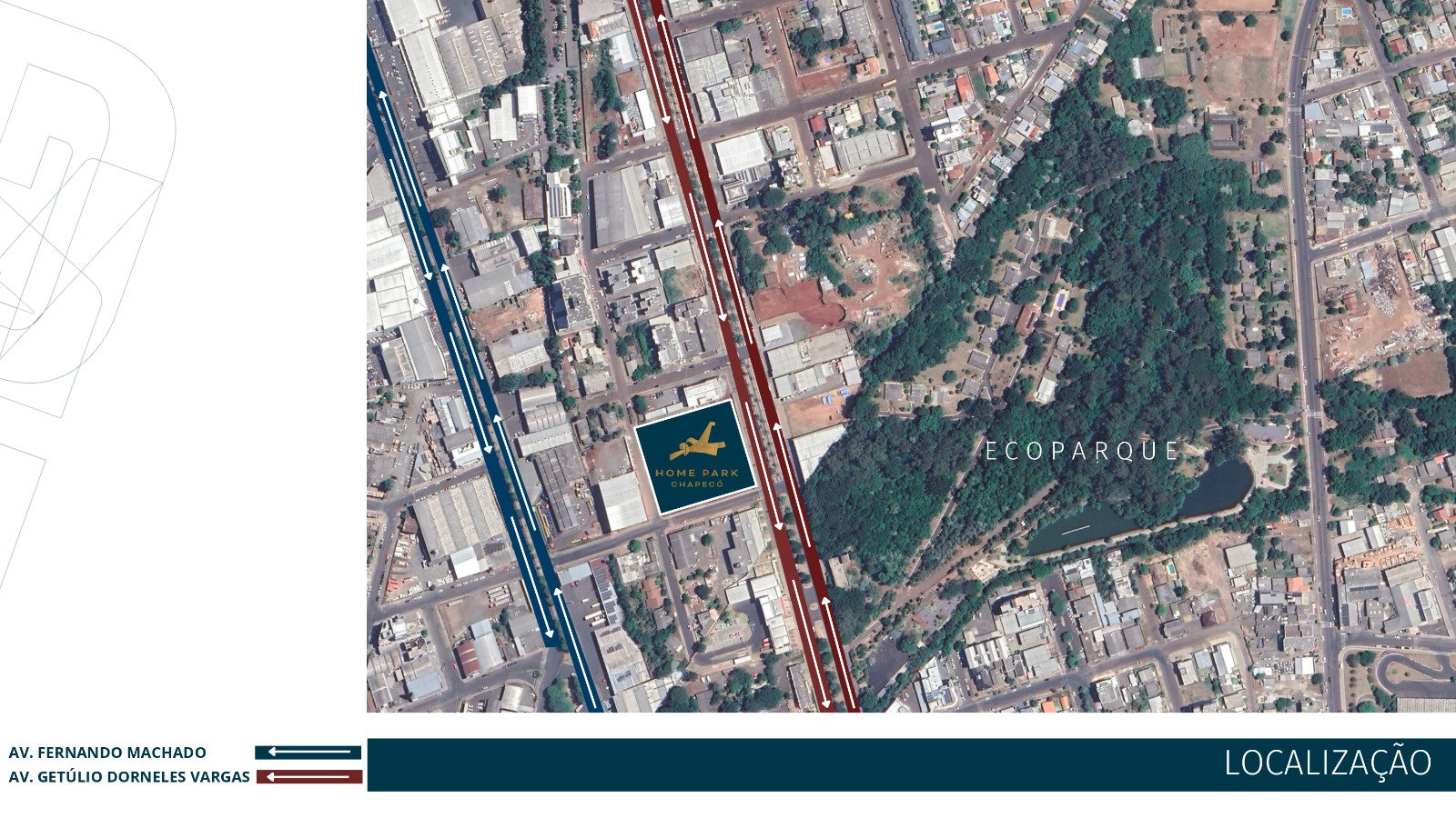Planta Localização do Home Park Chapecó