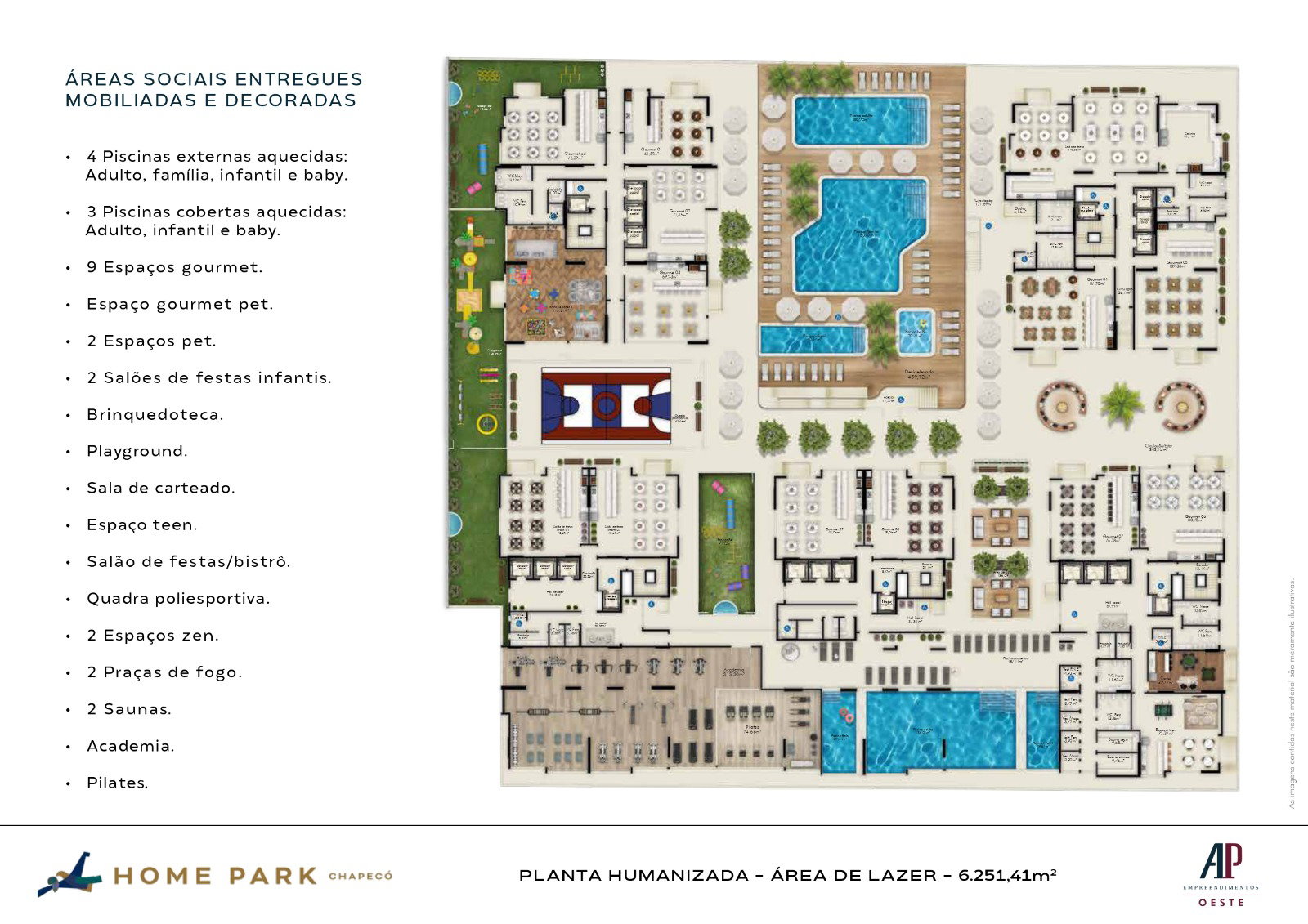 Planta Planta Humanizada - Área de Lazer - 6.251,41m² do Home Park Chapecó